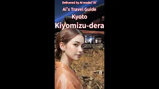 Travel Guide for Kiyomizu-dera Temple in Kyoto, Japan